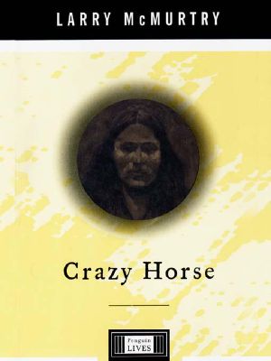 [Penguin Lives 01] • Crazy Horse · A Life (Penguin Lives)